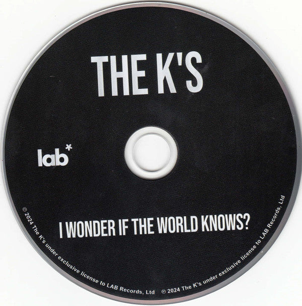 The K's (2) : I Wonder If The World Knows? (CD, Album, Dig)