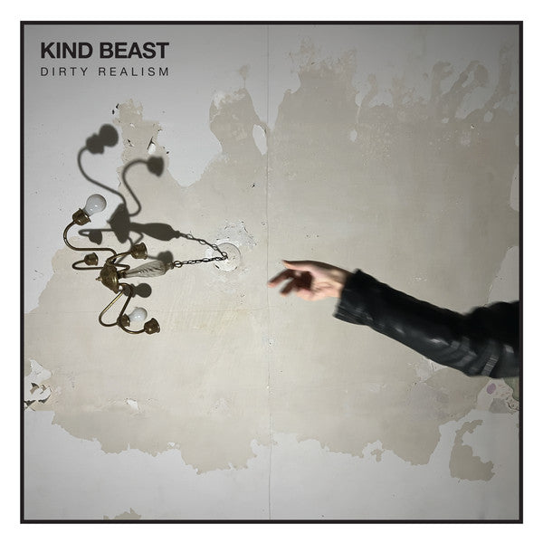 Kind Beast : Dirty Realism (12")