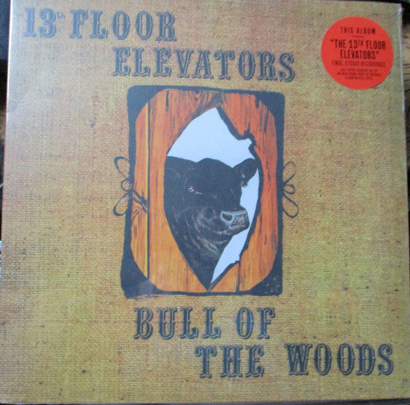 13th Floor Elevators : Bull Of The Woods (LP, Album, RE, RM, Hal)
