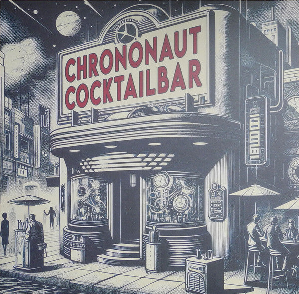 No Man's Valley (2) : Chrononaut Cocktailbar - Flight Of The Sloths (LP, Album, Ltd,  La)