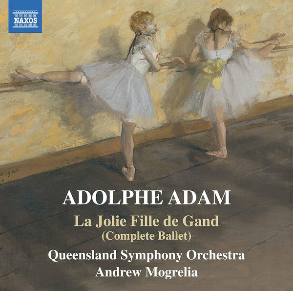 Adolphe C. Adam, Queensland Symphony Orchestra, Andrew Mogrelia : La Jolie Fille De Gand (Complete Ballet) (2xCD, Album, RE)