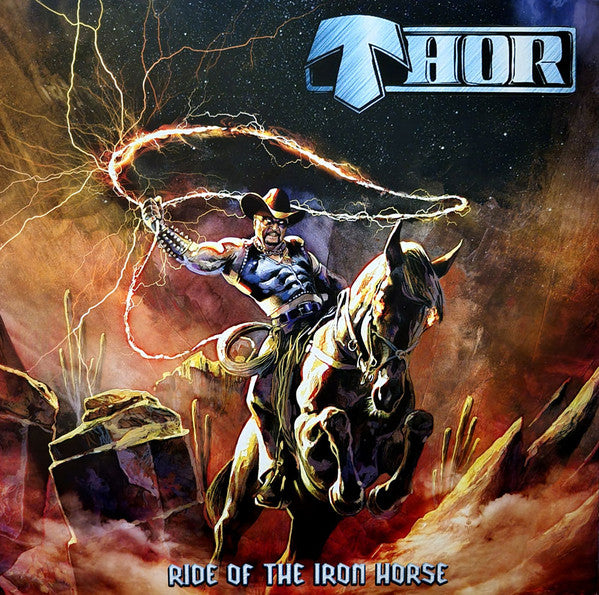 Thor (7) : Ride Of The Iron Horse (LP, Album, Ltd, Gre)