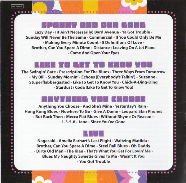 Spanky & Our Gang : Spanky And Our Gang / Like To Get To Know You / Anything You Choose / Live (2xCD, Album, Comp, RM)