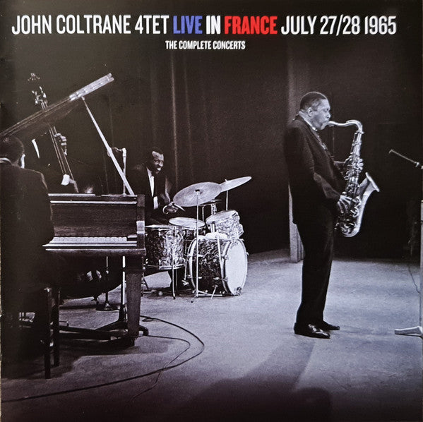 The John Coltrane Quartet : Live In France July 27/28 1965 (2xCD, Comp, RE, RM)
