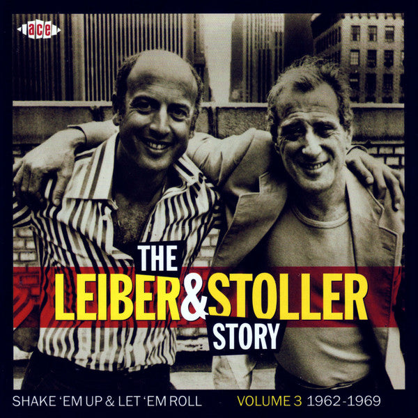 Leiber & Stoller : The Leiber & Stoller Story Volume 3 (Shake 'Em Up & Let 'Em Roll 1962-1969) (CD, Comp, Mono)