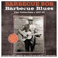 Barbecue Bob : Barbecue Blues - The Collection - 1927-30 (2xCD, Comp)
