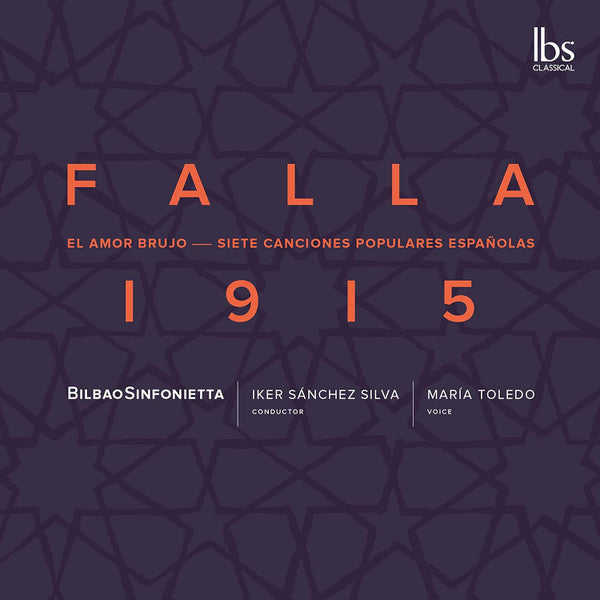 Manuel De Falla, Bilbaosinfonietta, Iker Sanchez, María Toledo : Falla 1915 (CD, Album)