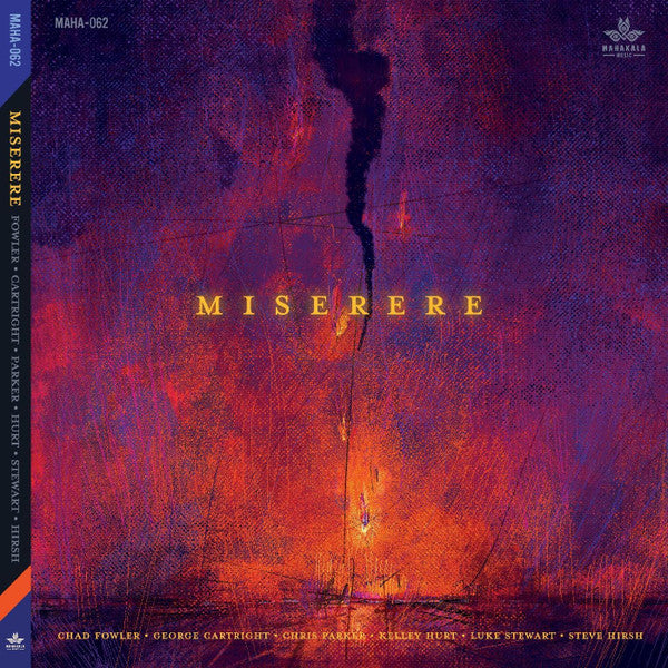 Chad Fowler, George Cartwright, Chris Parker (6), Kelley Hurt, Luke Stewart (2), Steve Hirsh : Miserere (CD, Album)