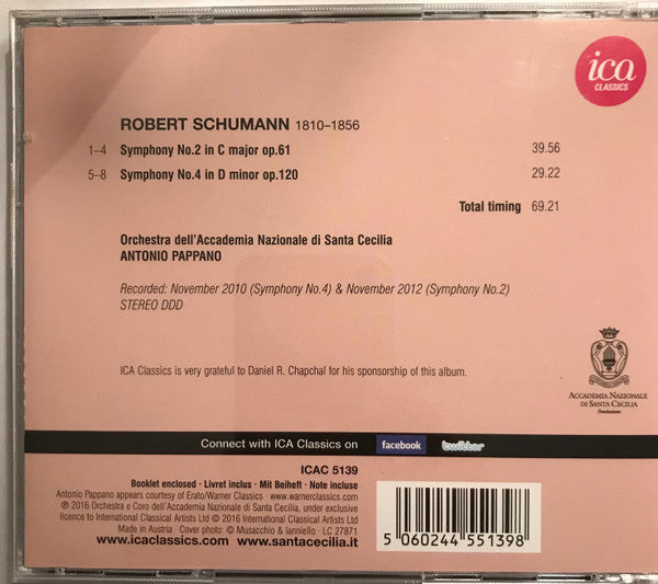 Robert Schumann, Orchestra Dell'Accademia Nazionale di Santa Cecilia, Antonio Pappano : Symphonies Nos. 2 And 4 (CD, Album)