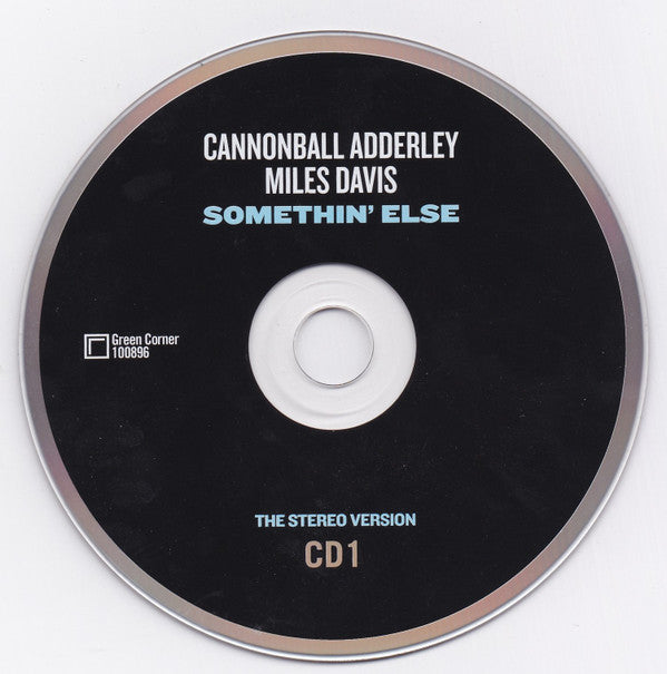 Cannonball Adderley & Miles Davis : Somethin' Else (The Stereo & Mono Versions) (CD, Album, RE, RM + CD, Album, Mono, RE, RM)
