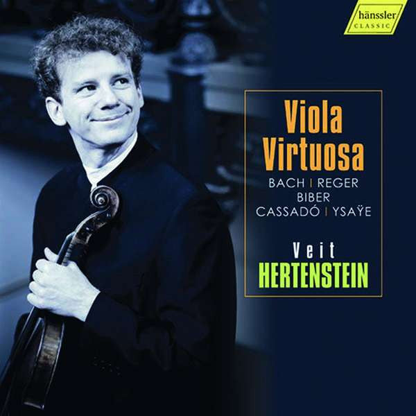 Johann Sebastian Bach | Max Reger | Heinrich Ignaz Franz Biber | Gaspar Cassadó, Eugène Ysaÿe, Veit Hertenstein : Viola Virtuosa (CD, Album)