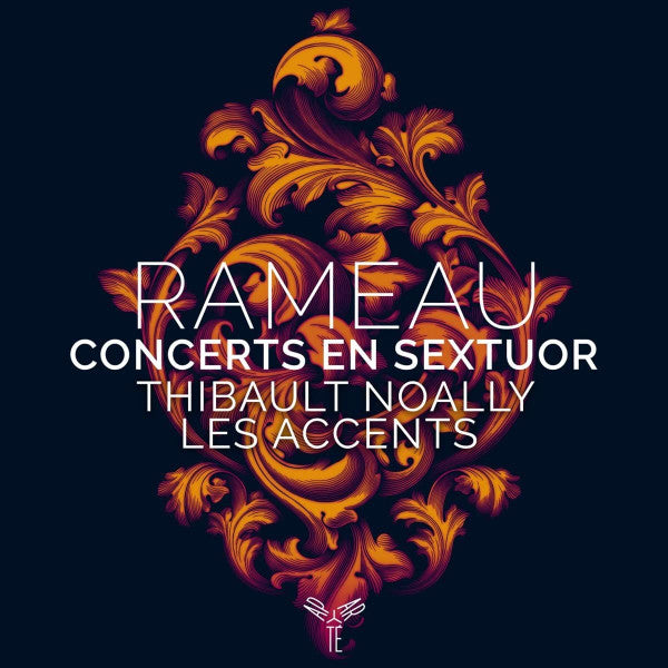 Jean-Philippe Rameau, Thibault Noally, Les Accents : Concerts En Sextuor (CD, Album)