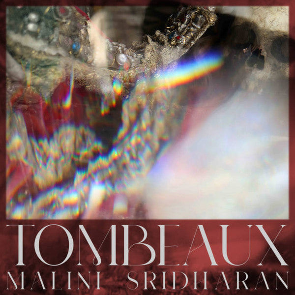 Malini Sridharan : Tombeaux (LP, Album)