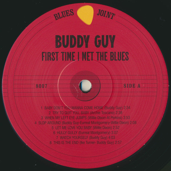 Buddy Guy : First Time I Met The Blues (LP, Comp, 180)