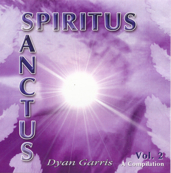 Dyan Garris : Spiritus Sanctus Vol. 2 (CD, Comp)