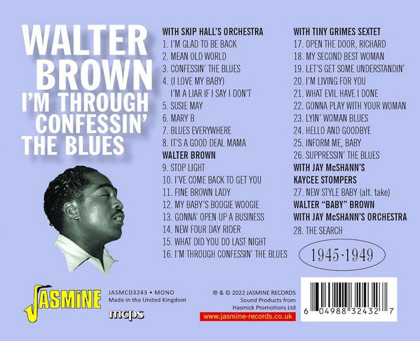 Walter Brown : I’m Confessin’ The Blues – The Best Of The Rest 1945-1949 (CD, Comp, Mono)