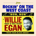 Willie Egan : Rockin' At The West Coast (CD, Comp, Mono)