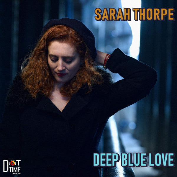 Sarah Thorpe : Deep Blue Love (CD)
