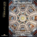 Georg Muffat - Damien Guillon, Le Banquet Céleste, La Guilde Des Mercenaires : Missa In Labore Requies (CD, Album)