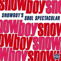 Snowboy : Snowboy's Soul Spectacular (CD, Comp)