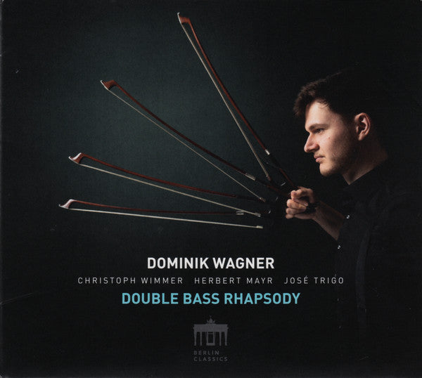 Dominik Wagner (2), Christoph Wimmer (2), Herbert Mayr, José Trigo (2) : Double Bass Rhapsody (CD, Album)