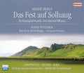 Hugo Wolf, Hans Pfitzner – Günter Lamprecht, Mechthild Georg, Yoo-Chang Nah, WDR Rundfunkorchester Köln, Helmuth Froschauer : Das Fest Auf Solhaug  (SACD, Hybrid, Multichannel, Album)