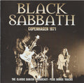 Black Sabbath : Copenhagen 1971 - The Classic Danish Broadcast Plus Bonus Tracks (CD, Unofficial)