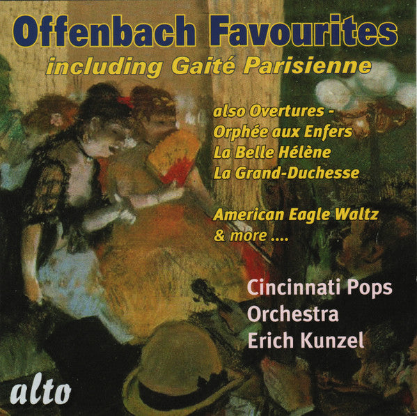 Jacques Offenbach, Erich Kunzel, Cincinnati Pops Orchestra : Offenbach Favourites (CD, Comp, RM)