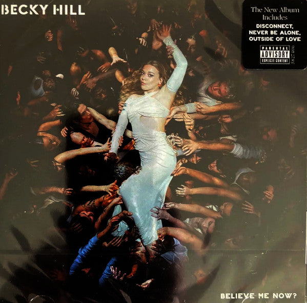 Becky Hill : Believe Me Now? (CD, Album)