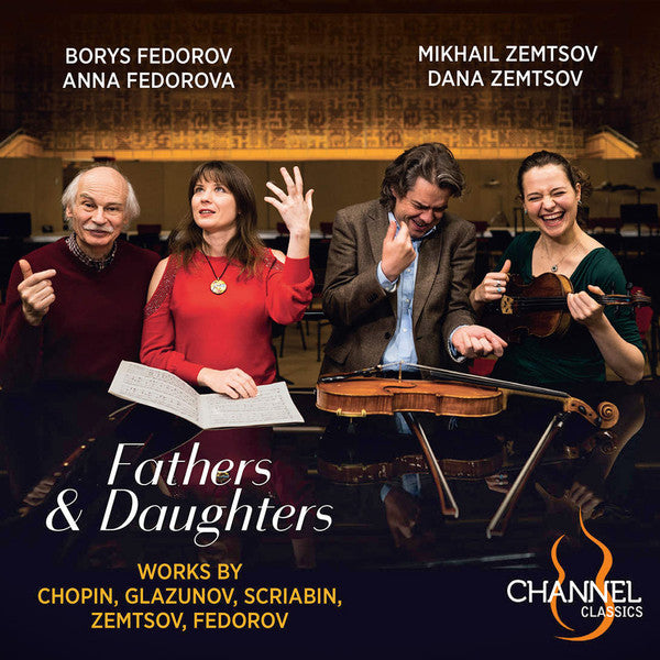 Borys Fedorov, Anna Fedorova, Mikhail Zemtsov, Dana Zemtsov : Fathers & Daughters (CD, Album)