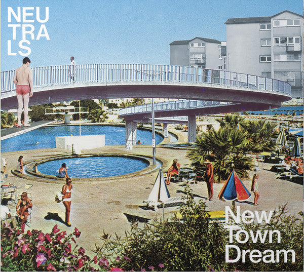 Neutrals : New Town Dream (CD, Album)