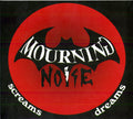 Mourning Noise : Screams/Dreams (CD, Album)