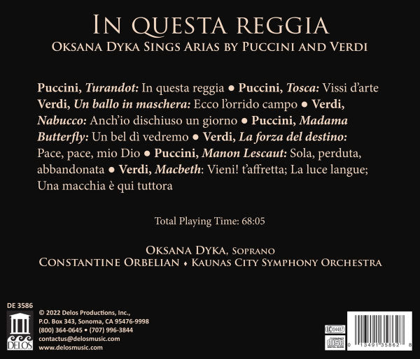 Oksana Dyka, Constantine Orbelian, Kauno Miesto Simfoninis Orkestras : In Questa Regina: Puccini & Verdi Arias (CD, Album)