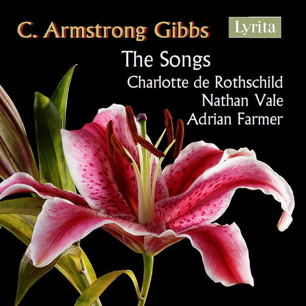 Armstrong Gibbs, Charlotte De Rothschild, Nathan Vale, Adrian Farmer : Discover The Songs Of C. Armstrong Gibbs (CD, Comp, Amb, Smplr)