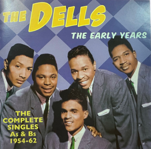 The Dells : The Early Years The Complete Singles As & Bs 1954-62 (CD, Comp, Mono)