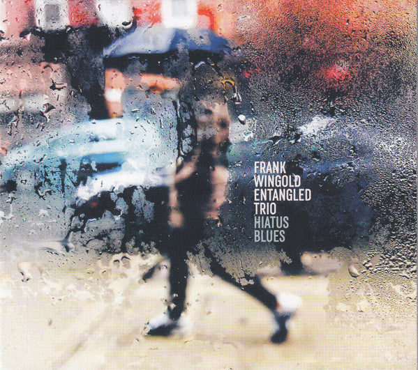 Frank Wingold : Hiatus Blues (CD)
