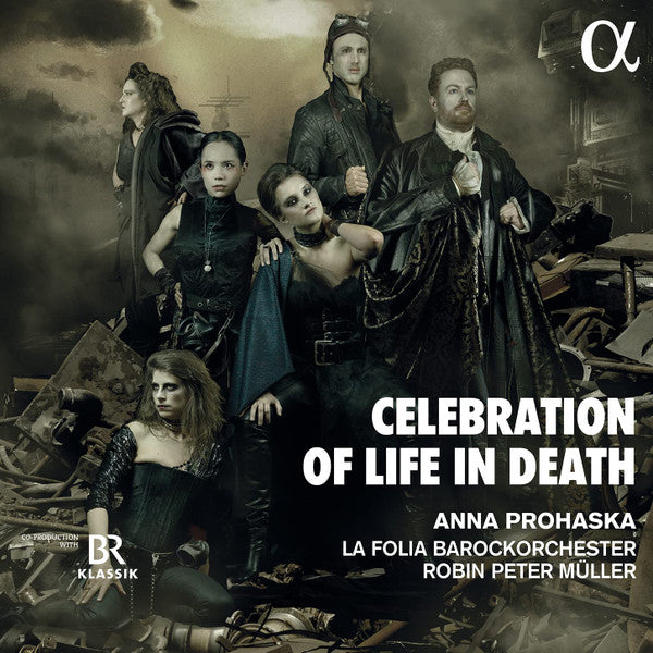 Anna Prohaska, La Folia Barockorchester, Robin Peter Müller : Celebration Of Life In Death (CD, Album)