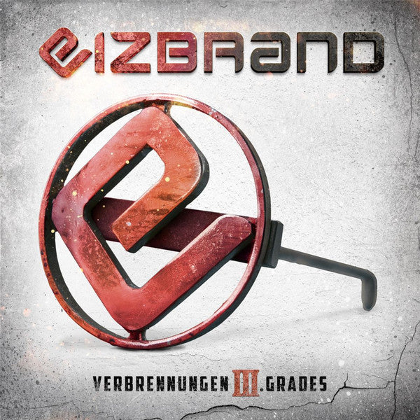 Eizbrand : Verbrennungen III. Grades (CD, Album)