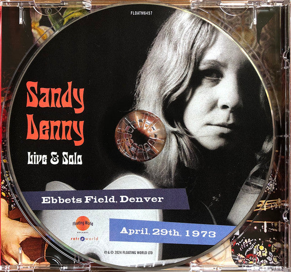 Sandy Denny : Live & Solo: Ebbets Field, Denver April 29th, 1973 (CD)