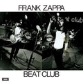 Frank Zappa : Beat Club (LP, Mono, Unofficial)