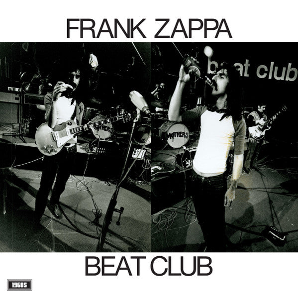 Frank Zappa : Beat Club (LP, Mono, Unofficial)