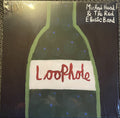 Michael Head & The Red Elastic Band : Loophole (LP)