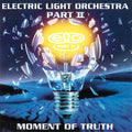 Electric Light Orchestra Part II : Moment Of Truth (2xLP, Album, Dlx, RE, Blu)