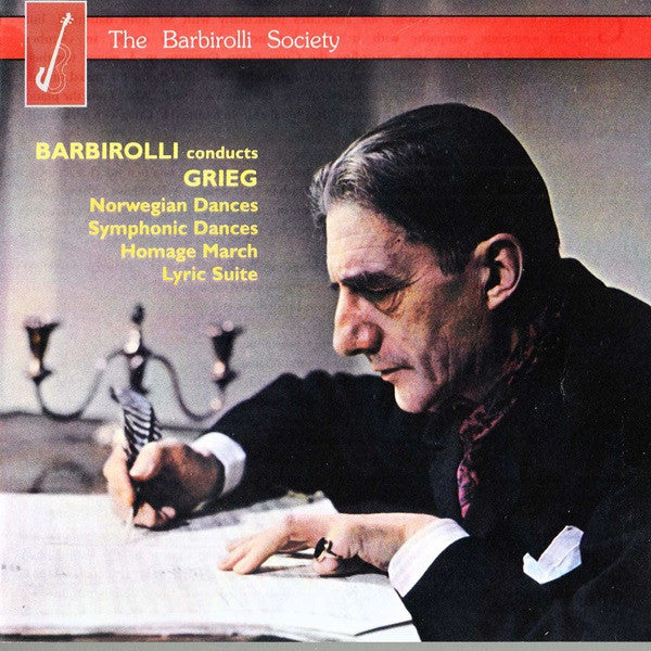 Sir John Barbirolli, Hallé Orchestra : Barbirolli Conducts Grieg (CDr, Comp, RE, RM)