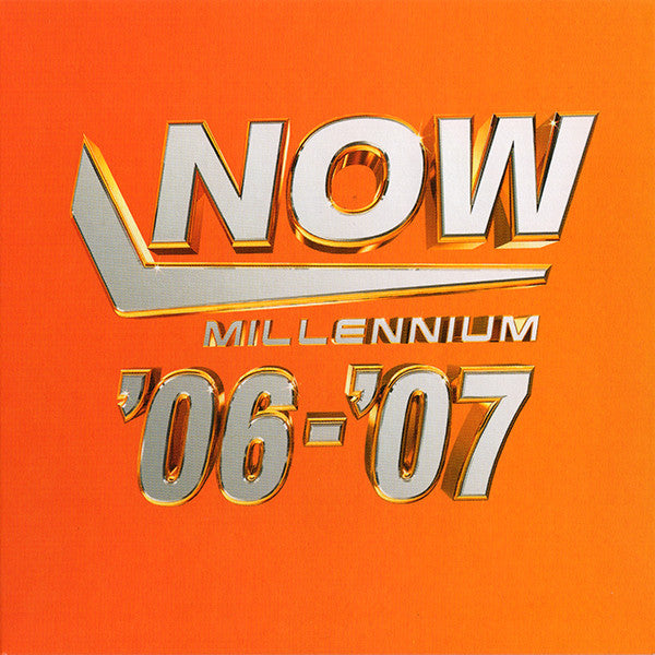 Various : Now Millennium '06-'07 (4xCD, Album + Comp)