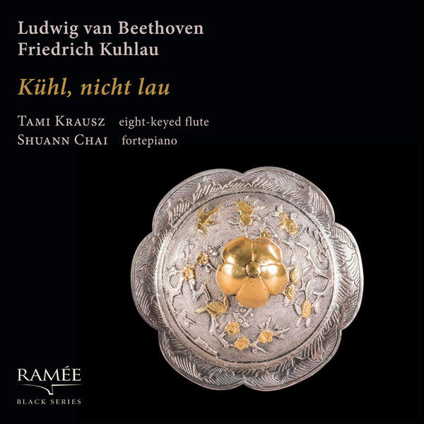 Ludwig van Beethoven, Daniel Friedrich Rudolph Kuhlau – Tami Krausz, Shuann Chai : Kühl, Nicht Lau (CD, Album)
