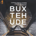 Dieterich Buxtehude, Laureen Stoulig-Thinnes, Vincent Bernhardt, Ensemble De La Chapelle Saint-Marc : Wenn Ich Nur Dich Habe (CD, Album)
