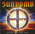 Sunbomb (2) : Light Up The Sky (CD, Album)