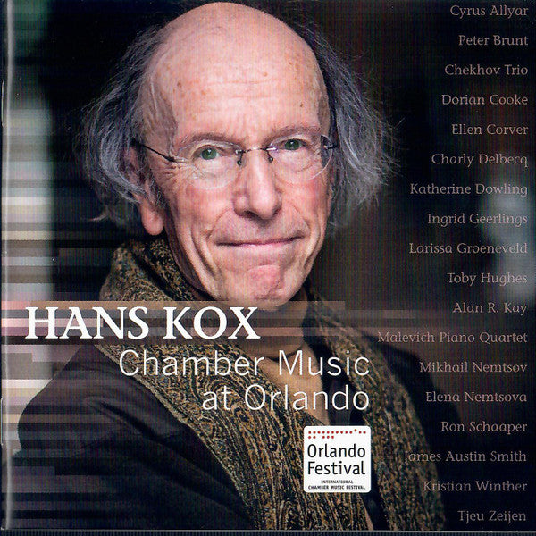 Hans Kox : Chamber Music At Orlando (2xCD)
