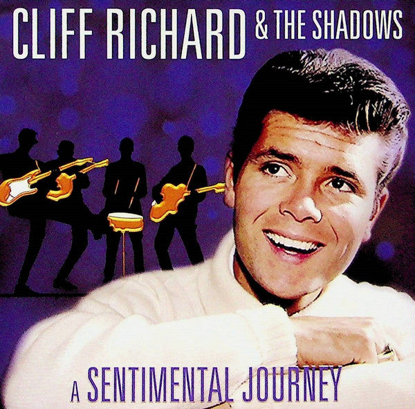 Cliff Richard & The Shadows : A Sentimental Journey (CD, Comp)